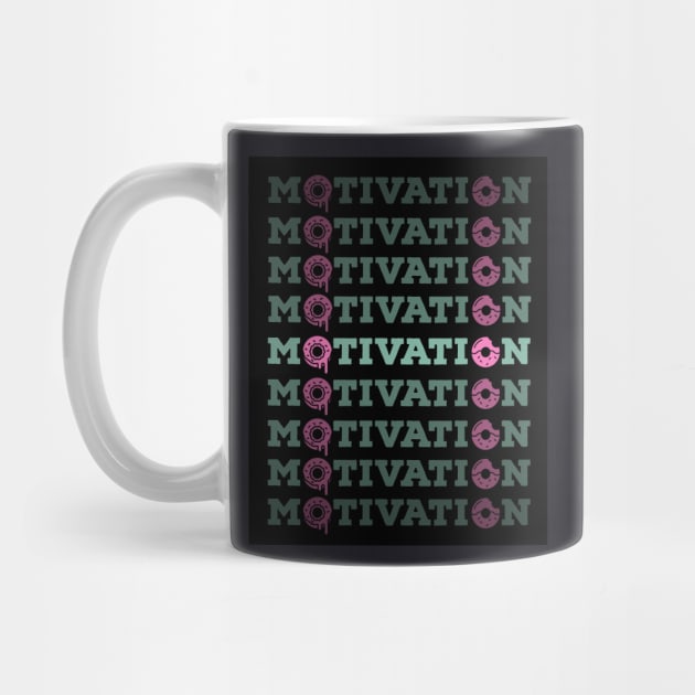 Motivation Donuts by Suzhi Q